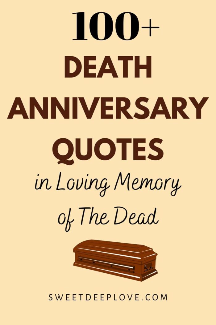 100+ Death Anniversary Quotes In Loving Memory Of The Dead Sweet