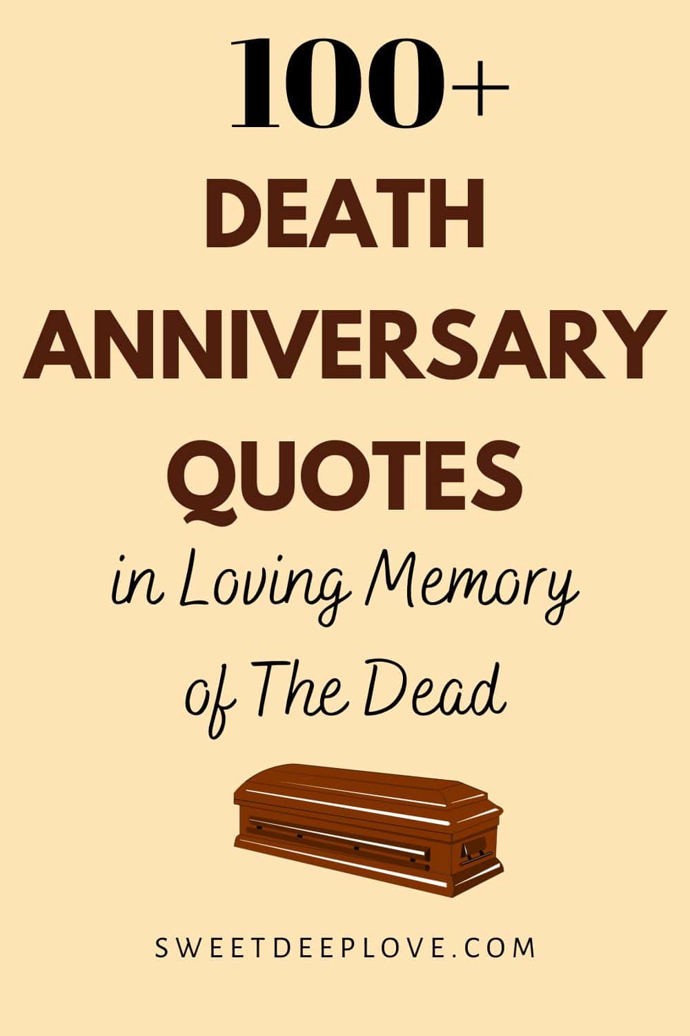 100+ Death Anniversary Quotes In Loving Memory Of The Dead Sweet