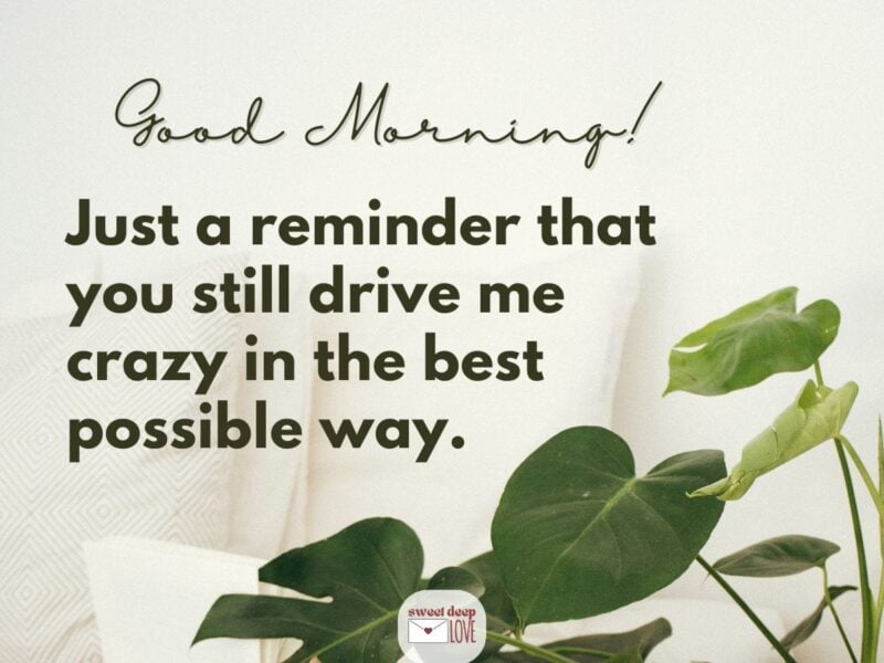 Good morning message for him
