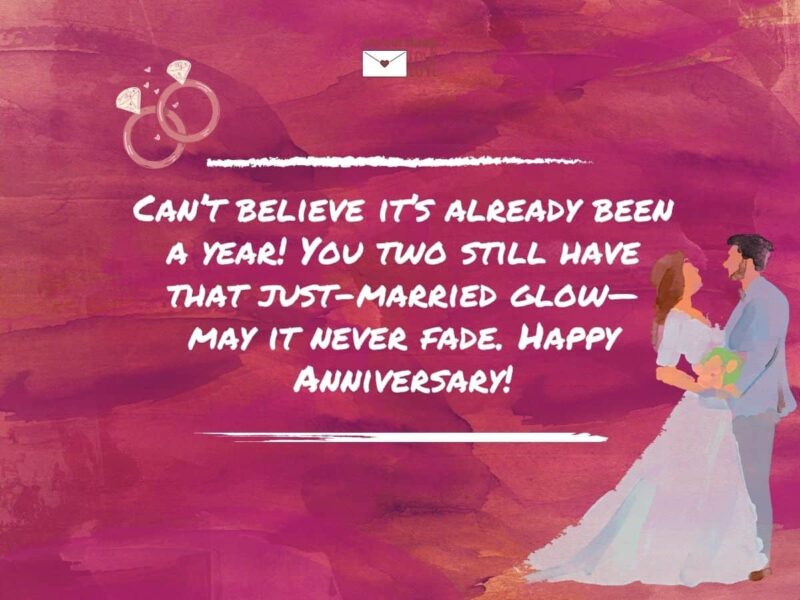 One year anniversary 
